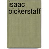 Isaac Bickerstaff door Richard Steele