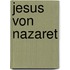 Jesus von Nazaret