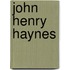 John Henry Haynes