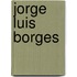 Jorge Luis Borges