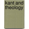 Kant And Theology by Pamela Sue Anderson