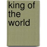 King of the World door David Remnick