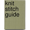 Knit Stitch Guide door Rita Weiss