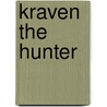 Kraven the Hunter by Ronald Cohn