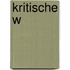Kritische W