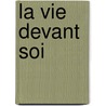 La vie devant soi by Romain Gary