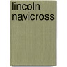 Lincoln Navicross door Ronald Cohn