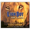 Lionboy the Chase door Zizou Corder