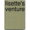 Lisette's Venture by Russell Gray