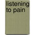 Listening to Pain