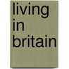 Living in Britain door Office For National Statistics