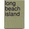 Long Beach Island door Ronald Cohn
