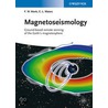 Magnetoseismology door Frederick W. Menk