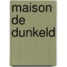 Maison de Dunkeld door Source Wikipedia