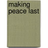 Making Peace Last door Robert Ricigliano