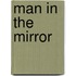 Man in the Mirror