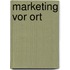 Marketing vor Ort