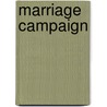 Marriage Campaign by Karen Templeton