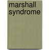 Marshall Syndrome by Adam Cornelius Bert