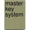 Master Key System door Charles Haanel