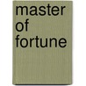 Master of Fortune by Sara Orwig