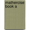 Mathercise Book A door Michael Serra