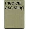 Medical Assisting door Lucille Keir