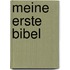 Meine erste Bibel