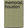 Memorial, Houston door Ronald Cohn