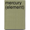 Mercury (element) by Ronald Cohn