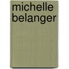 Michelle Belanger door Ronald Cohn
