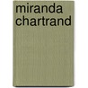 Miranda Chartrand by Adam Cornelius Bert