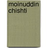 Moinuddin Chishti by Ronald Cohn