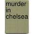Murder in Chelsea