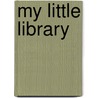 My Little Library by Jim Helmore