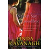 Never Say Goodbye door Linda Kavanagh