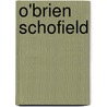O'Brien Schofield by Ronald Cohn