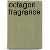 Octagon Fragrance door Herbert Back