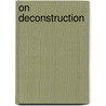On Deconstruction door Jonathan D. Culler
