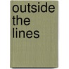 Outside the Lines by Neil David