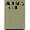 Palmistry For All door Cheiro