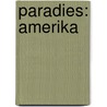 Paradies: Amerika door Egon E. Kisch