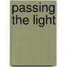 Passing the Light door Cheun-Fang Yeu