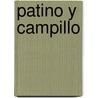 Patino Y Campillo door Antonio Rodrguez Villa