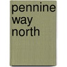 Pennine Way North door Tony Hopkins