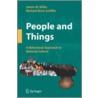 People And Things by Michael Brian Schiffer
