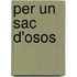 Per un sac d'osos