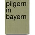 Pilgern in Bayern