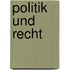 Politik und Recht