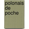 Polonais De Poche door Bob Ordish